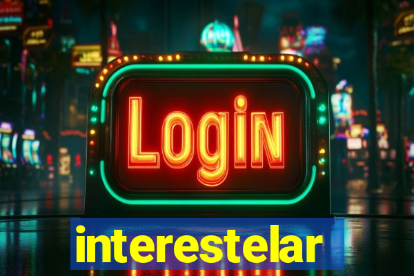 interestelar assistir drive